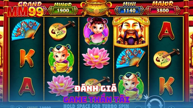 Đánh giá game Thần Tài