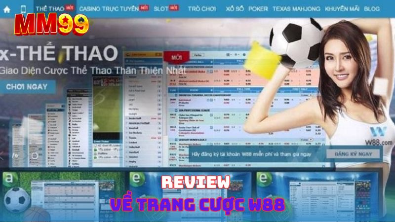 Review về trang cược W88